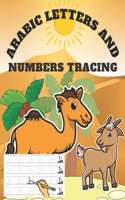 Arabic Letters and Numbers Tracing: Alphabet Tracing For Beginners From Alif To Yaa, Fun Handwriting Practice Activity Books For Muslim Women Men Kids