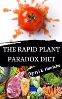 Rapid Plant Paradox