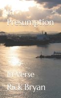 In Presumption