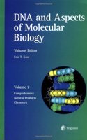 Comprehensive Natural Products Chemistry : DNA and Aspects of Molecular Biology: 7
