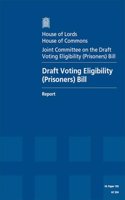 Draft Voting Eligibility (Prisoners) Bill