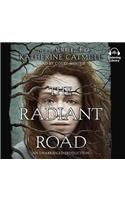 The Radiant Road