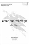 Come and Worship!
