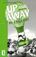 Up and Away in English: 3: Workbook