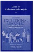 Cases for Reflection and Analysis for Exceptional Learners