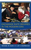 Exchange Rate Regimes in the Modern Era