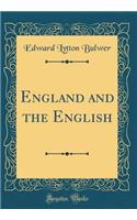 England and the English (Classic Reprint)