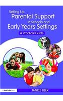 Setting Up Parental Support in Schools and Early Years Settings: A Practical Guide(English)
