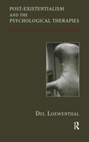 Post-existentialism and the Psychological Therapies