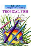 Designs for Colouring Tropical