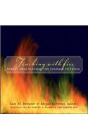 Teaching with Fire