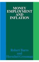 Money Employment and Inflation