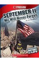 September 11, 2001: We Will Never Forget(Cornerstones of Freedom: Third (Paperback))