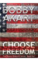 Choose Freedom