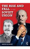 The Rise and Fall of the Soviet Union