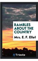 Rambles about the country