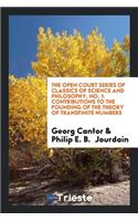 Contributions to the Founding of the Theory of Transfinite Numbers