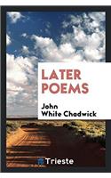 LATER POEMS