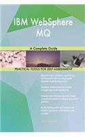 IBM WebSphere MQ A Complete Guide