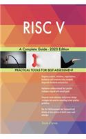 RISC V A Complete Guide - 2020 Edition