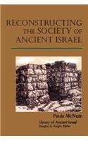 Reconstructing the Society of Ancient Israel