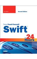 Swift in 24 Hours, Sams Teach Yourself