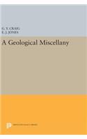 A Geological Miscellany