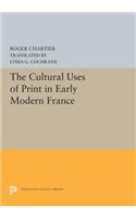 Cultural Uses of Print in Early Modern France