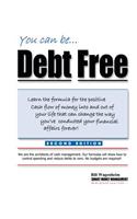 You can be...Debt Free
