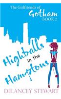 Highballs in the Hamptons