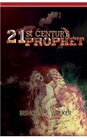 21st Century Prophet