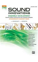 Sound Innovations for Concert Band -- Ensemble Development for Intermediate Concert Band