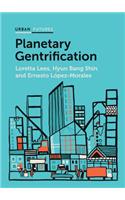 Planetary Gentrification