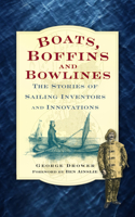 Boats, Boffins and Bowlines
