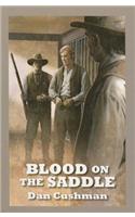 Blood On The Saddle