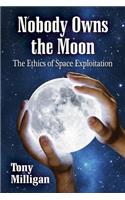 Nobody Owns the Moon