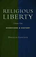 Religious Liberty, Vol. 1