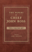 The Papers of Chief John Ross (2 Volume Set)