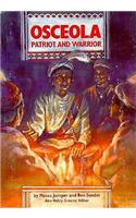 Steck-Vaughn Stories of America: Student Reader Osceola, Patriot and Warrior, Story Book