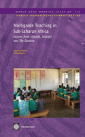 Multigrade Teaching in Sub-Saharan Africa