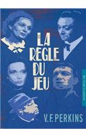 La Regle Du Jeu