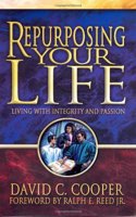 Repurposing Your Life