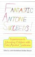 Fantastic Antone Succeeds