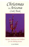 Christmas In Arizona Cookbook