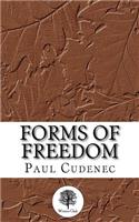 Forms of Freedom