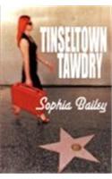Tinseltown Tawdry: (English)