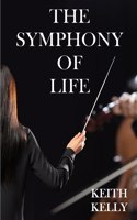 The Symphony Of Life