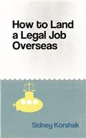 How to Land a Legal Job Overseas