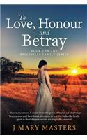 To Love, Honour and Betray