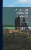 Picture History of Canada